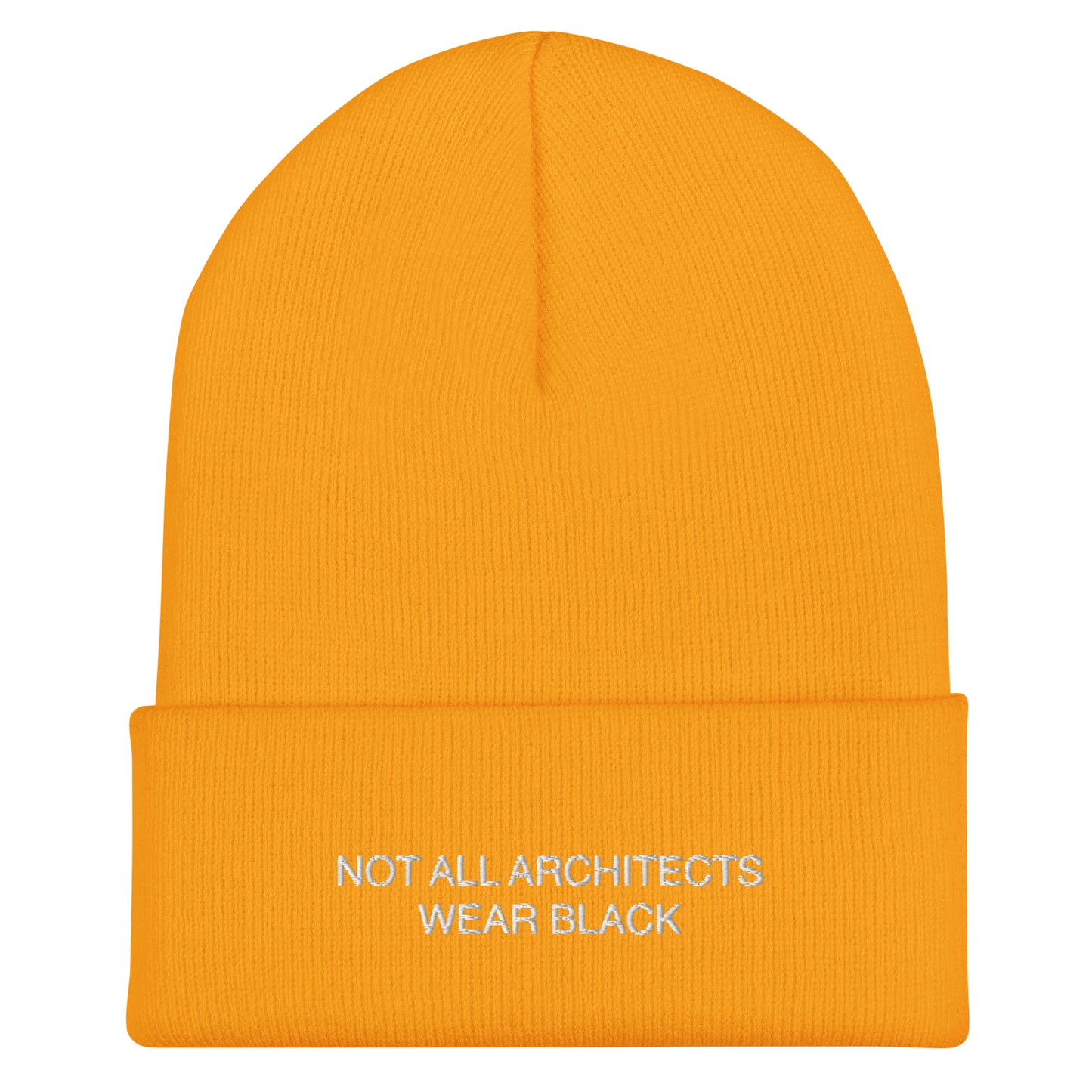 NOT ALL ARCHITECTS - Beanie