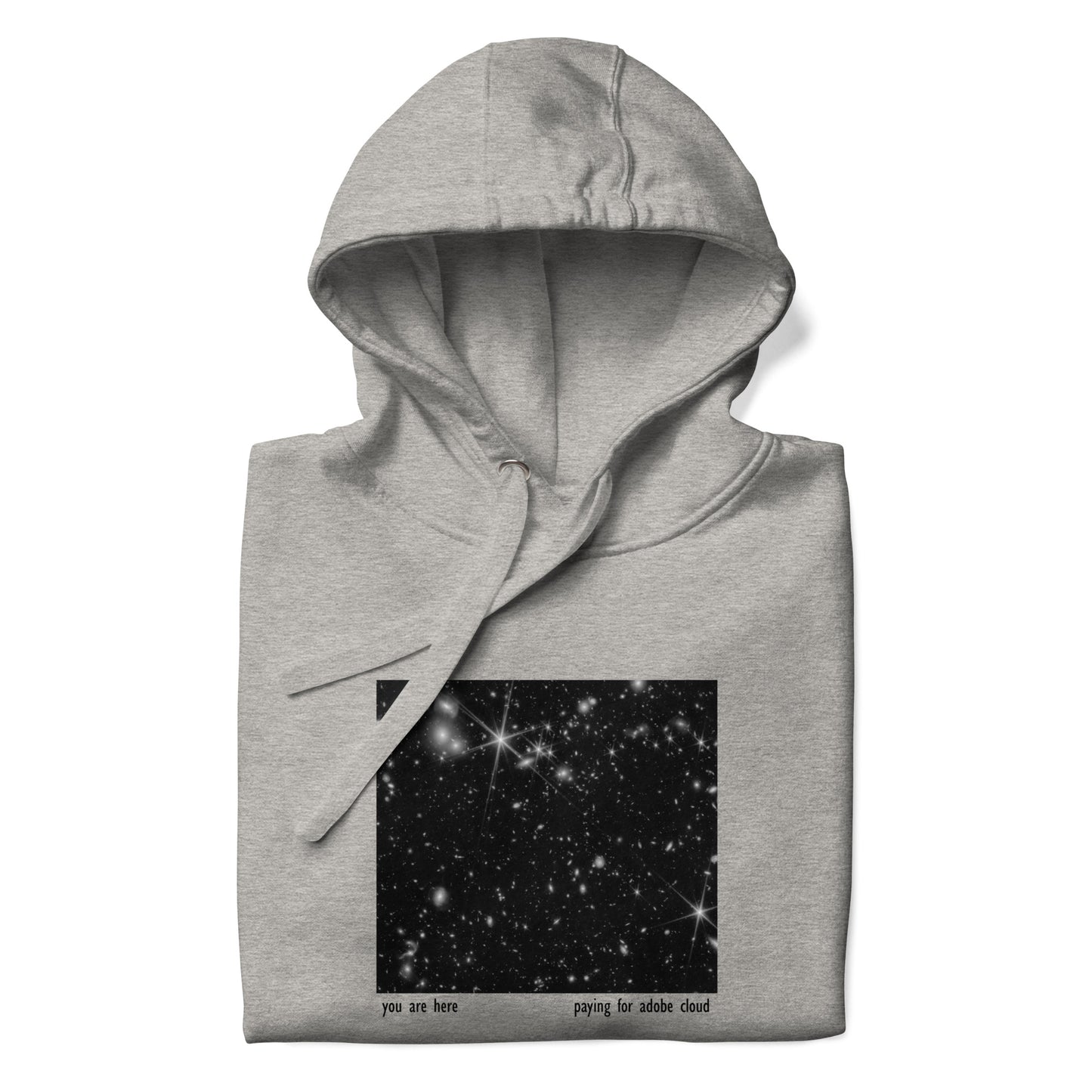 You are here... (Adobe) - Hoodie