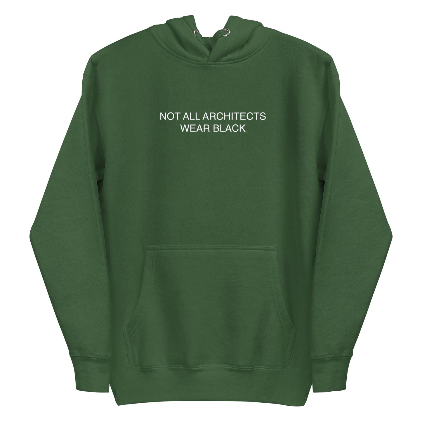 NOT ALL ARCHITECTS - Hoodie