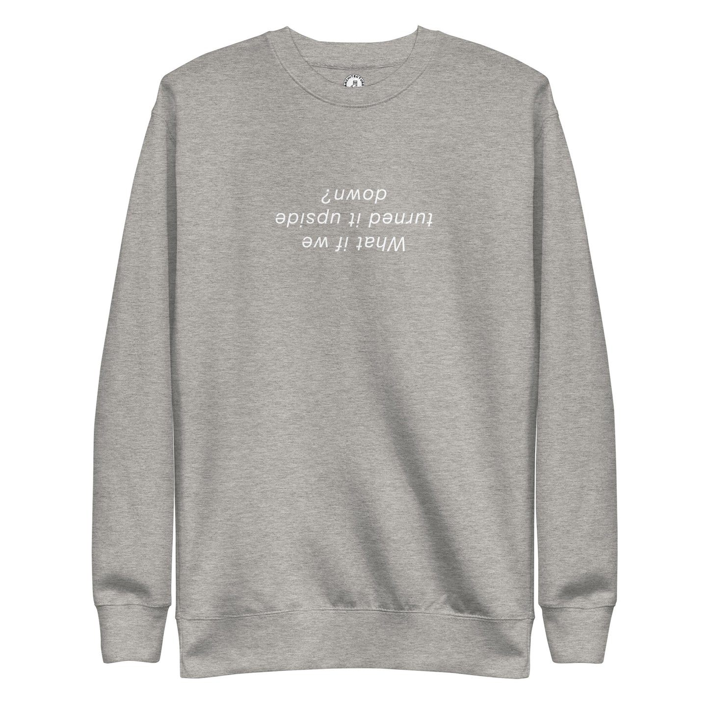 Upside Down - Sweatshirt