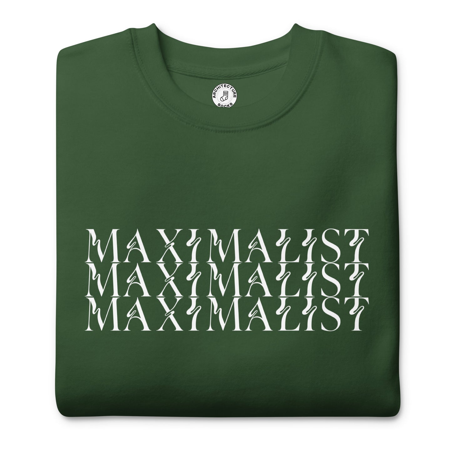 MAXIMALIST - Sweatshirt