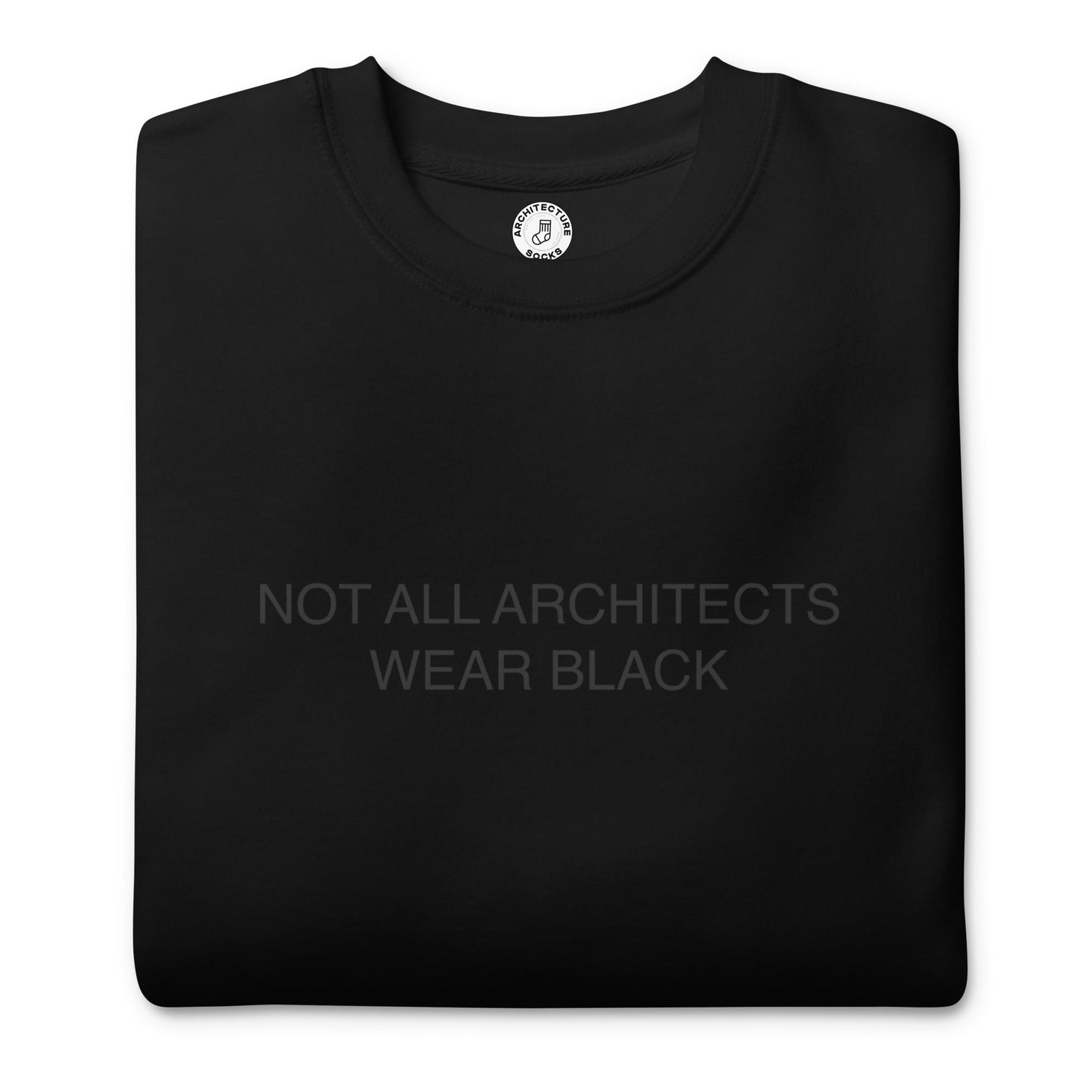 NOT ALL ARCHITECTS