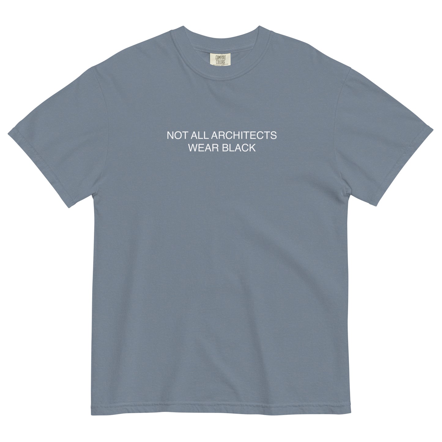 NOT ALL ARCHITECTS - Tee